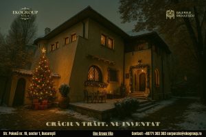 Poveste de Craciun în Vechiul București: Magia Crăciunului anilor ’30 la Eko Group Vila